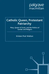 Catholic Queen, Protestant Patriarchy_cover