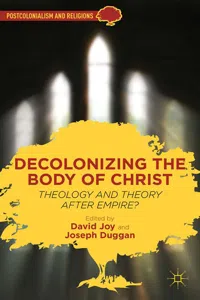 Decolonizing the Body of Christ_cover