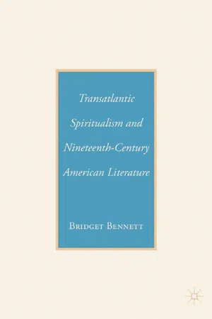 Transatlantic Spiritualism and Nineteenth-Century American Literature