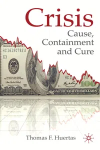 Crisis: Cause, Containment and Cure_cover