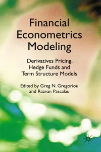 Financial Econometrics Modeling: Derivatives Pricing, Hedge Funds and Term Structure Models_cover