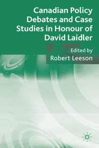 Canadian Policy Debates and Case Studies in Honour of David Laidler_cover