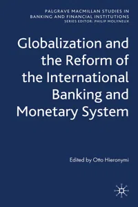 Globalization and the Reform of the International Banking and Monetary System_cover