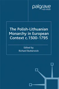 The Polish-Lithuanian Monarchy in European Context, C.1500-1795_cover