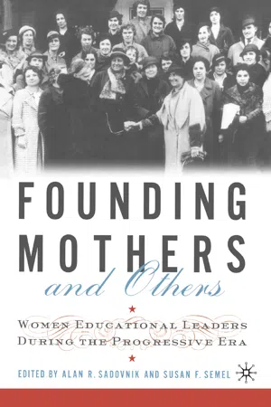 Founding Mothers and Others