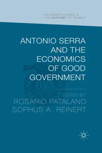 Antonio Serra and the Economics of Good Government_cover