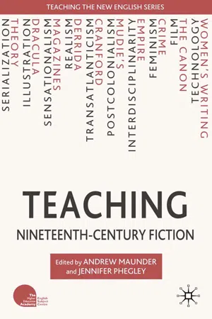 Teaching Nineteenth-Century Fiction