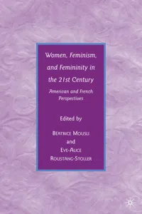 Women, Feminism, and Femininity in the 21st Century_cover