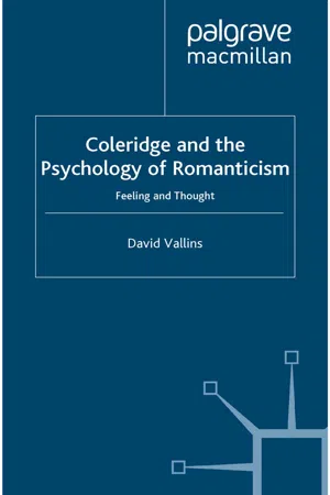 Coleridge and the Psychology of Romanticism