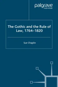 The Gothic and the Rule of the Law, 1764-1820_cover