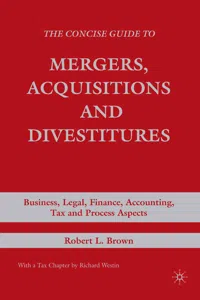 The Concise Guide to Mergers, Acquisitions and Divestitures_cover