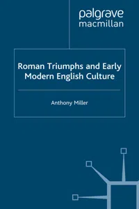 Roman Triumphs and Early Modern English Culture_cover