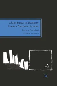 Ghetto Images in Twentieth-Century American Literature_cover