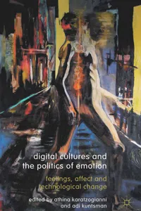 Digital Cultures and the Politics of Emotion_cover