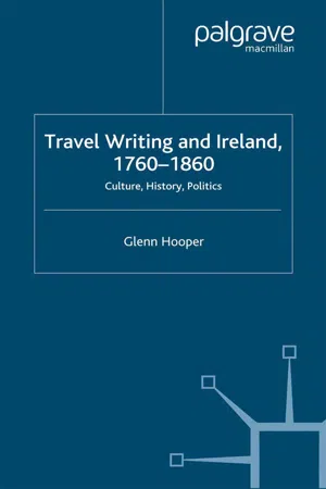 Travel Writing and Ireland, 1760-1860