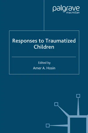 Responses to Traumatized Children