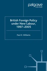 British Foreign Policy Under New Labour, 1997–2005_cover