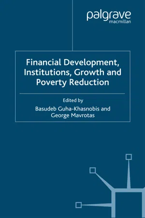 Financial Development, Institutions, Growth and Poverty Reduction