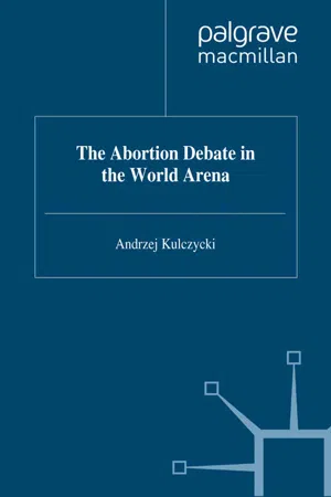 The Abortion Debate in the World Arena