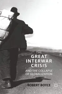 The Great Interwar Crisis and the Collapse of Globalization_cover