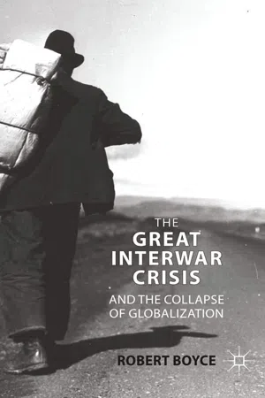 The Great Interwar Crisis and the Collapse of Globalization