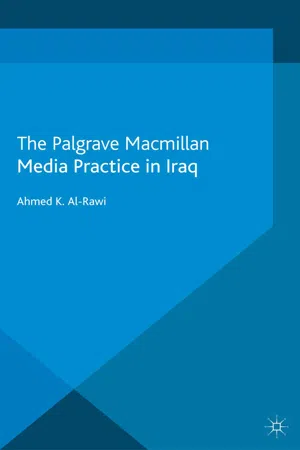 Media Practice in Iraq