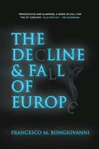 The Decline and Fall of Europe_cover