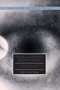 Vision and Audience in Medieval Drama_cover
