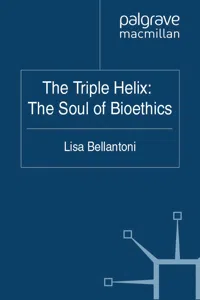 The Triple Helix: The Soul of Bioethics_cover