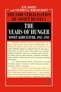The Years of Hunger: Soviet Agriculture, 1931–1933_cover