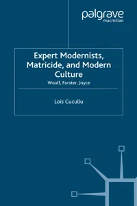 Expert Modernists, Matricide and Modern Culture_cover