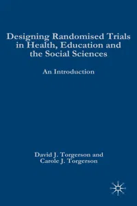 Designing Randomised Trials in Health, Education and the Social Sciences_cover