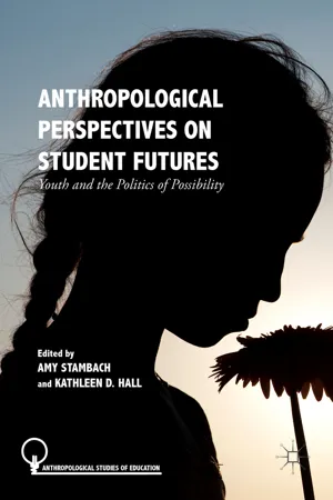 Anthropological Perspectives on Student Futures