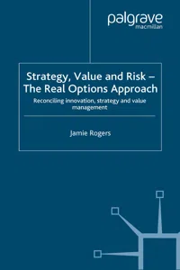 Strategy, Value and Risk - The Real Options Approach_cover