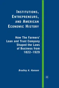 Institutions, Entrepreneurs, and American Economic History_cover