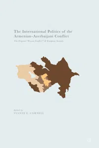 The International Politics of the Armenian-Azerbaijani Conflict_cover