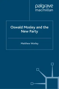 Oswald Mosley and the New Party_cover