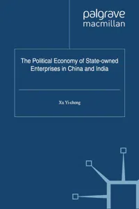 The Political Economy of State-owned Enterprises in China and India_cover