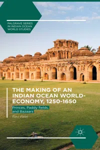 The Making of an Indian Ocean World-Economy, 1250–1650_cover