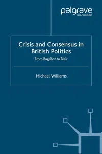 Crisis and Consensus in British Politics_cover