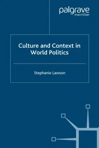 Culture and Context in World Politics_cover