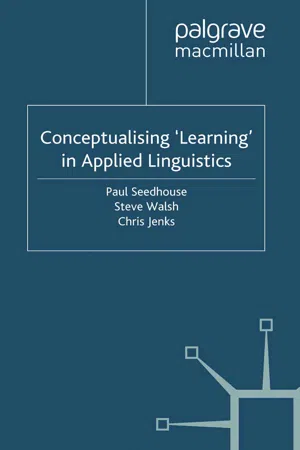 Conceptualising 'Learning' in Applied Linguistics