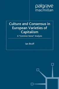 Culture and Consensus in European Varieties of Capitalism_cover