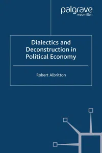 Dialectics and Deconstruction in Political Economy_cover