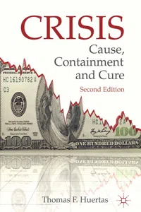 Crisis: Cause, Containment and Cure_cover