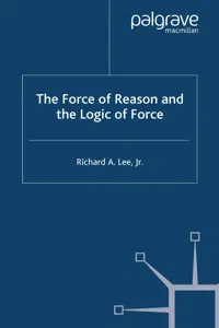 The Force of Reason and the Logic of Force_cover