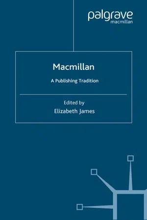 Macmillan: A Publishing Tradition, 1843-1970