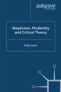 Skepticism, Modernity and Critical Theory_cover