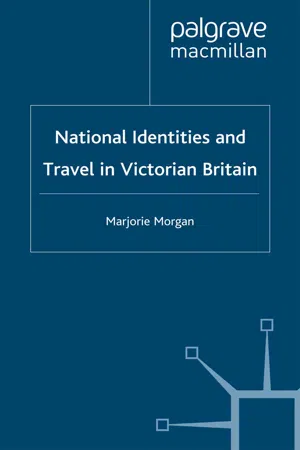 National Identities and Travel in Victorian Britain