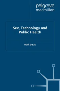 Sex, Technology and Public Health_cover